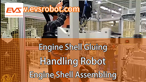 Engine Shell Gluing | Handling Robot | Engine Shell Assembling