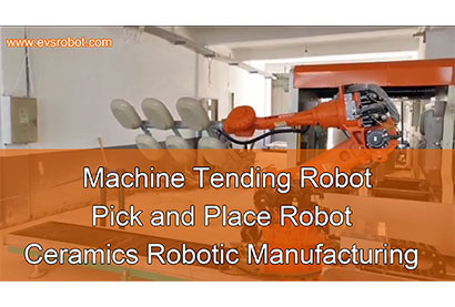 Machine Tending Robot | Pick and Place Robot | Ceramics Robotic Manufacturing